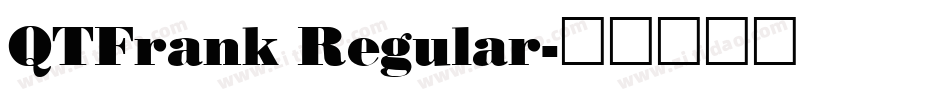 QTFrank Regular字体转换